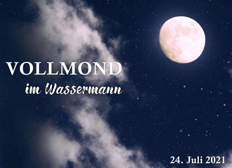 juli vollmond|vollmond juli 2021.